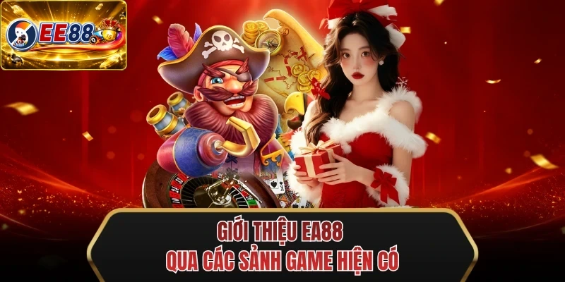 gioi thieu ee88 qua cac sanh game hien co gioi thieu ee88 qua cac sanh game hien co