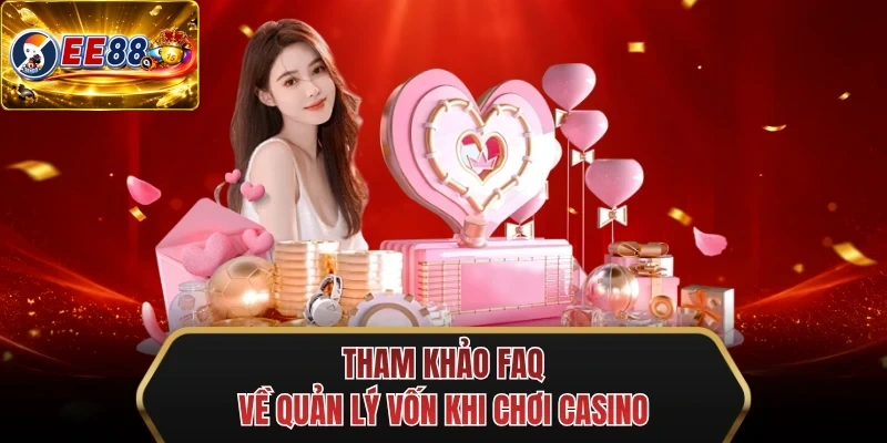 tham khao faq ve quan ly von khi choi casino tham khao faq ve quan ly von khi choi casino